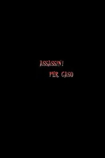 Movie poster for Assassini per Caso (2000)