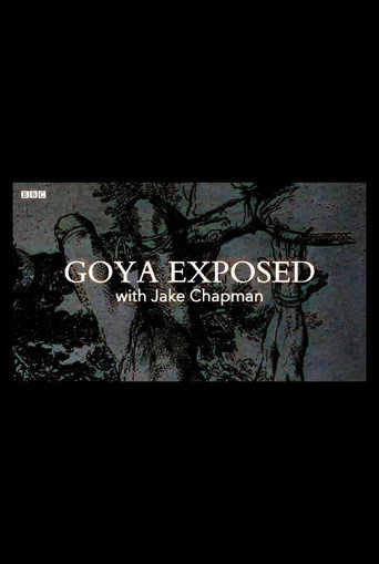 Movie poster for Goya Exposed with Jake Chapman (2016)