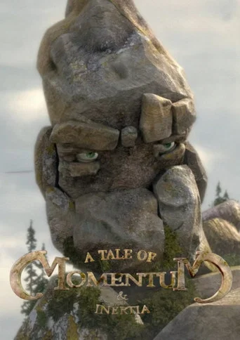 Movie poster for A Tale of Momentum & Inertia (2014)
