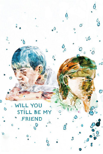 Movie poster for Will You Still Be My Friend (2026)