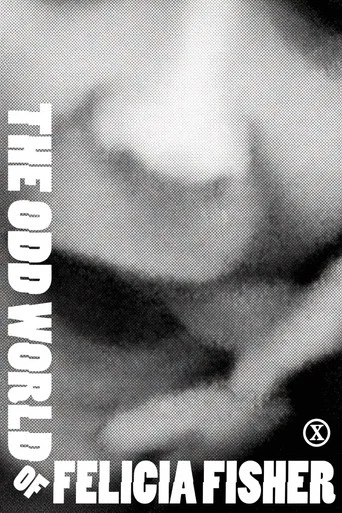 Movie poster for The Odd World of Felicia Fisher (2020)
