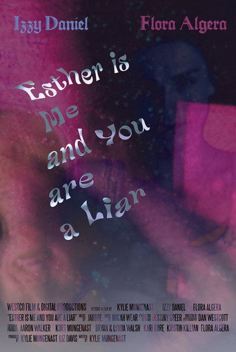 Movie poster for Esther Is Me And You Are A Liar (2024)