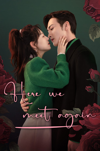 Series poster for Here We Meet Again (2023)
