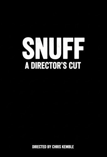 Movie poster for Snuff: A Director's Cut (2008)