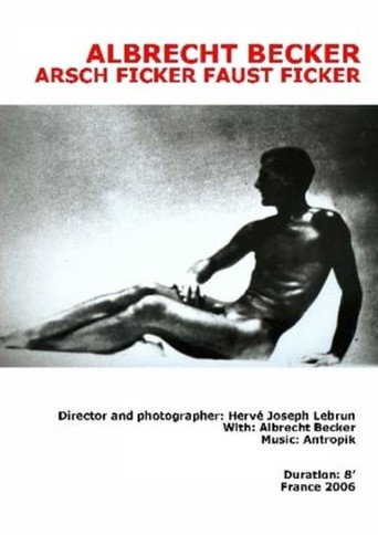 Movie poster for Albrecht Becker - Arsch Ficker, Faust Ficker (2004)