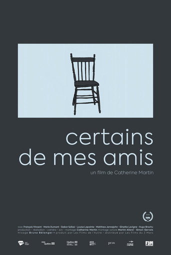 Movie poster for Certains de mes amis (2018)