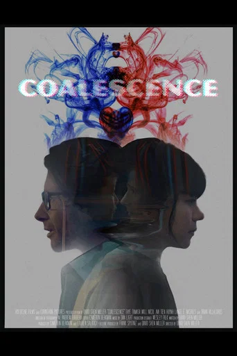 Movie poster for Coalescence