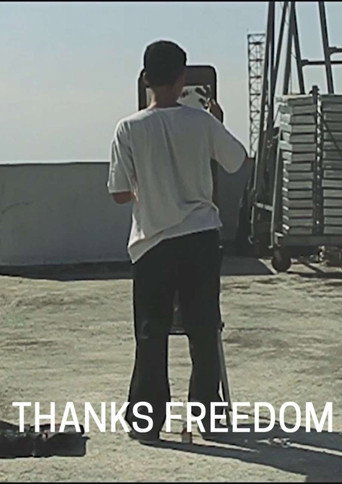 Movie poster for Thanks Freedom (2015)