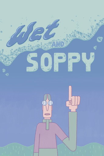 Movie poster for Wet and Soppy (2020)