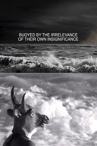 Buoyed by the Irrelevance of Their Own Insignificance poster