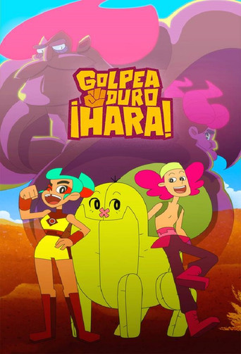 Golpea duro, ¡Hara! poster