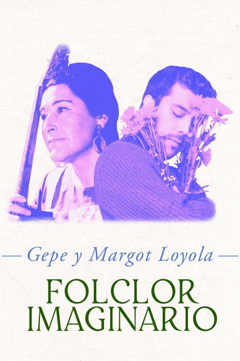 Movie poster for Gepe y Margot Loyola: Folclor imaginario (2019)
