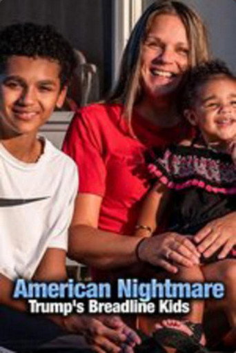 Movie poster for American Nightmare: Trump's Breadline Kids (2020)