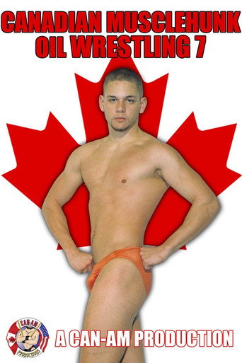 Movie poster for Canadian Musclehunk Oil Wrestling 7 (1994)