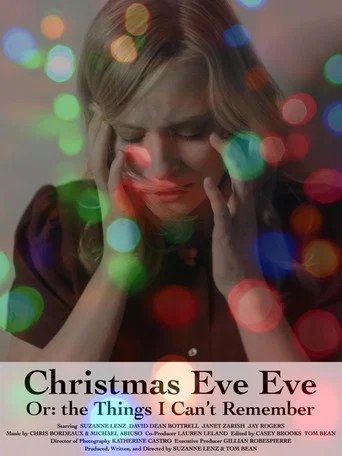 Movie poster for Christmas Eve Eve Or: the Things I Can't Remember (2021)