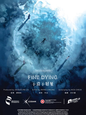 Movie poster for Fine Dying