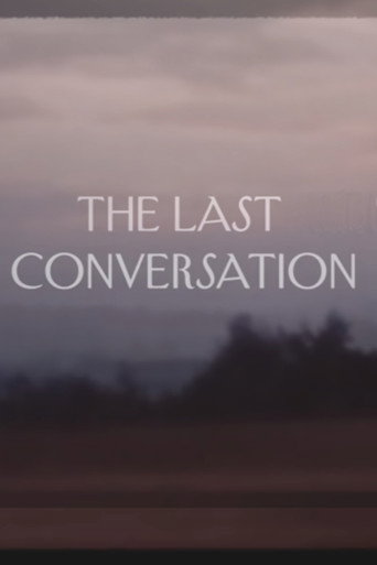 Movie poster for The Last Conversation (2020)