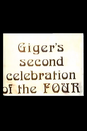 Movie poster for Giger's Second Celebration of the Four