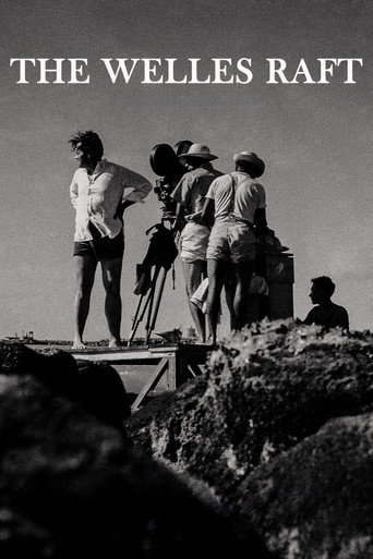 The Welles Raft poster