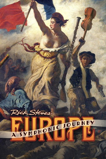 Movie poster for Rick Steves' Europe: A Symphonic Journey (2012)