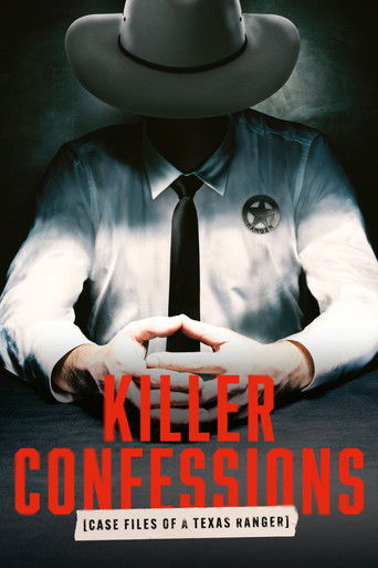 Killer Confessions: Case Files of a Texas Ranger poster