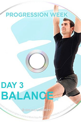 Movie poster for 3 Weeks Yoga Retreat - Week 3 Progression - Day 3 Balance (2016)