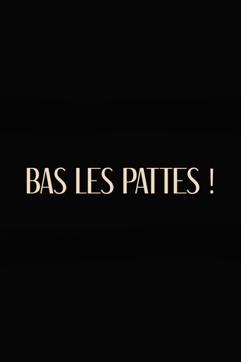 Bas les pattes poster