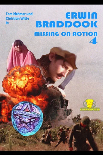 Movie poster for Erwin Braddock - Missing on Action 4 (2007)