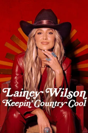 Lainey Wilson: Keepin' Country Cool poster