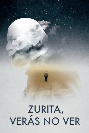 Movie poster for Zurita, You Will See Not to See (2018)