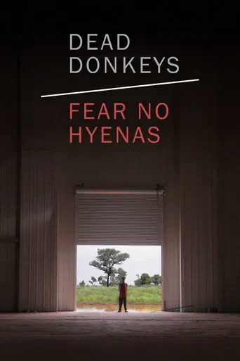 Movie poster for Dead Donkeys Fear No Hyenas (2017)