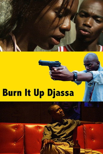 Movie poster for Burn It Up Djassa (2012)