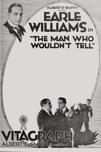 Movie poster for The Man Who Wouldn't Tell (1918)