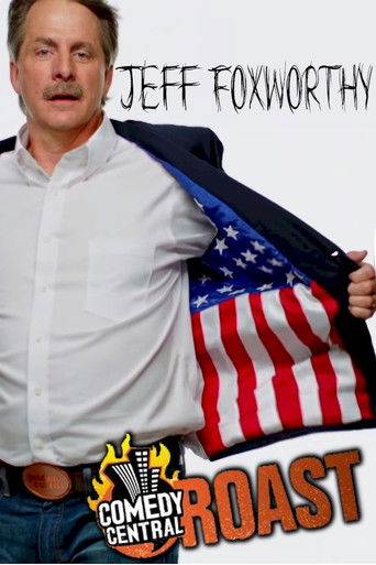 Comedy Central Roast of Jeff Foxworthy poster