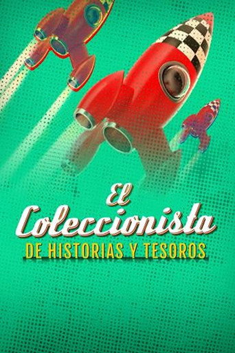 El Coleccionista de Historias y Tesoros poster
