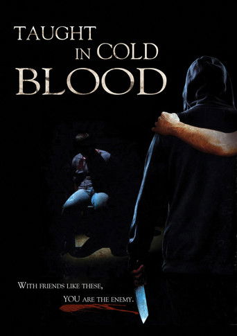 Taught in Cold Blood poster