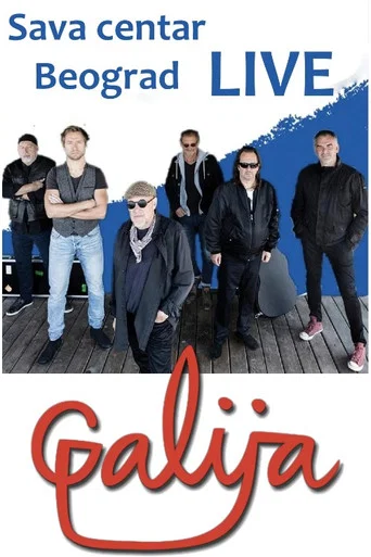 Movie poster for Galija - Concert at Sava Center, Belgrade 2011 (2011)