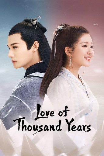 Series poster for Love of Thousand Years (2020)