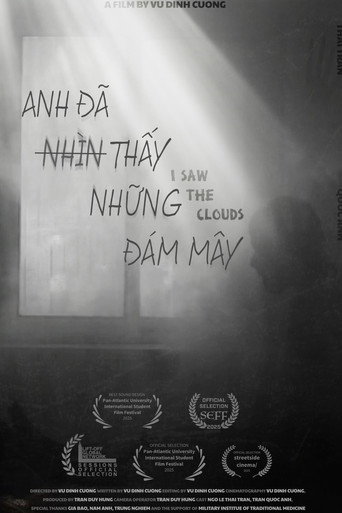 Movie poster for I Saw The Clouds (2025)