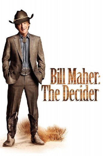 Movie poster for Bill Maher: The Decider (2007)
