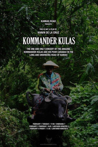 Movie poster for Kommander Kulas: The One and Only Concert of the Amazing Kommander Kulas and His Poor Carabao (2011)
