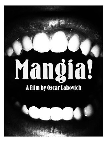 Movie poster for Mangia!