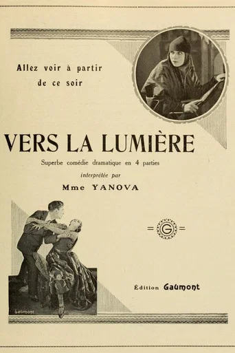 Movie poster for Vers la lumière (1921)