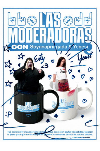 LAS MODERADORAS poster