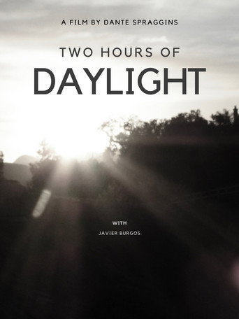 Movie poster for 2 Hours of Daylight (2023)