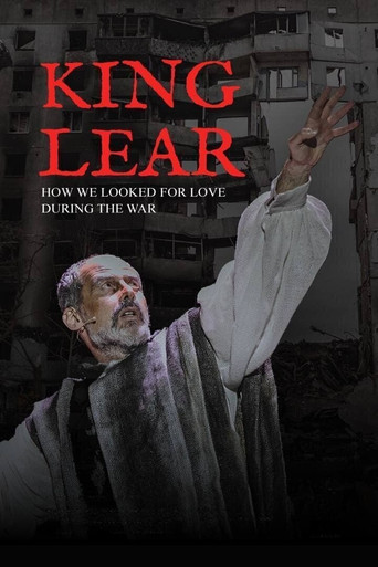 Movie poster for King Lear: How We Looked for Love During the War (2023)