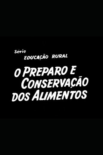 Movie poster for O Preparo e Conservação dos Alimentos (1955)