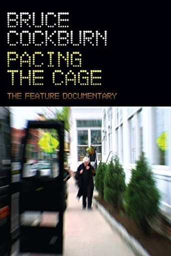 Movie poster for Bruce Cockburn Pacing the Cage (2013)