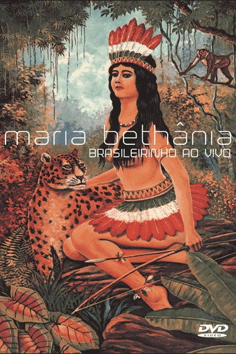 Movie poster for Maria Bethânia: Brasileirinho Ao Vivo (2004)
