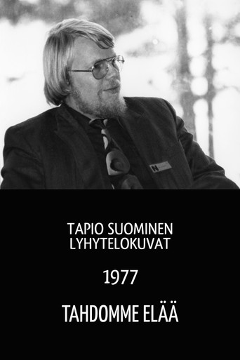 We Want to Live poster